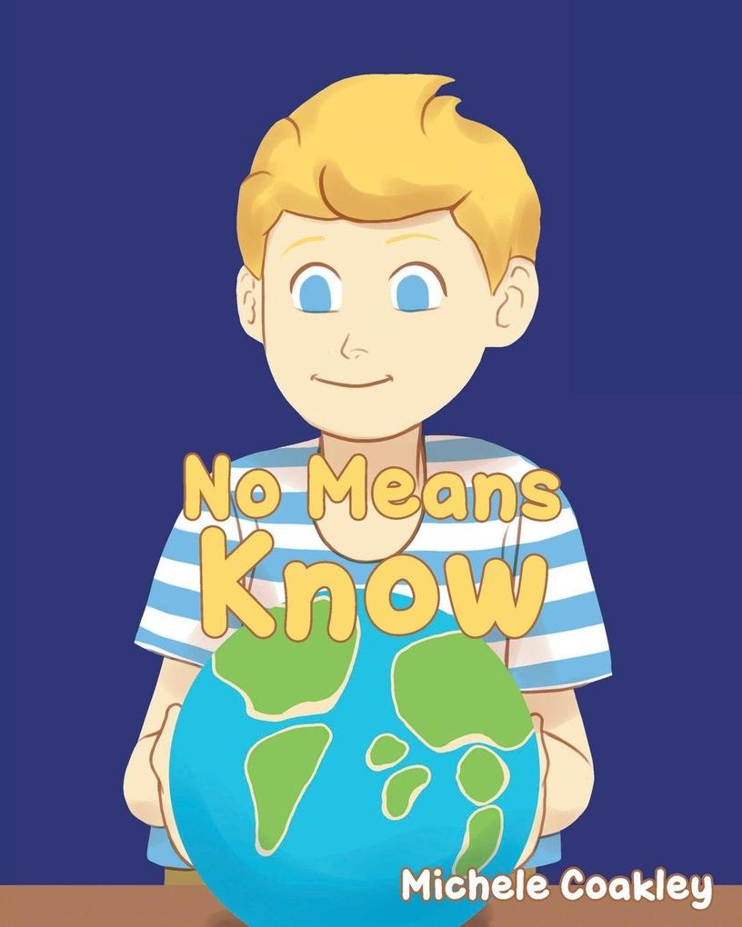 No Means Know