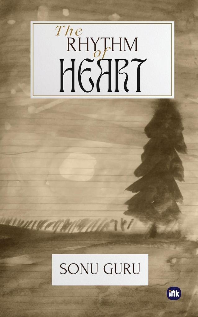 The Rhythm of Heart