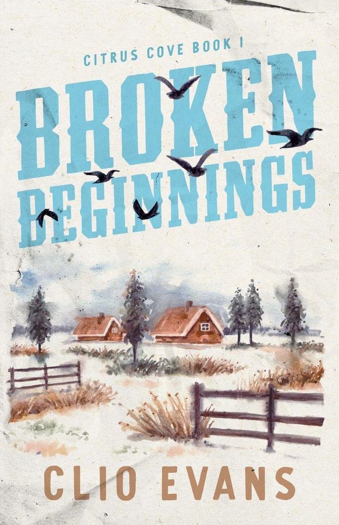 Broken Beginnings