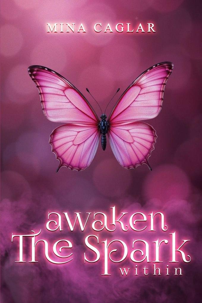 AWAKEN THE SPARK WITHIN