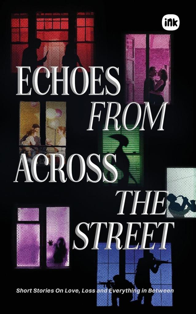 Echoes From Across The Street