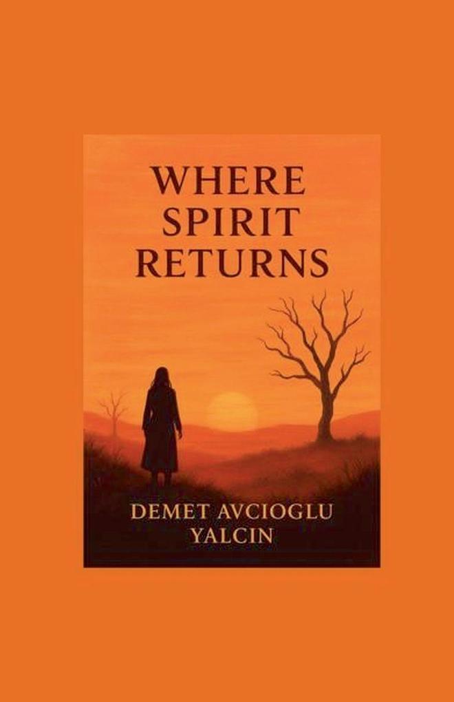 Where Spirit Returns