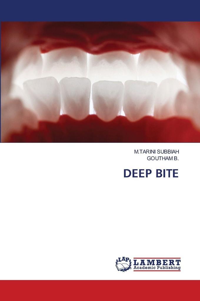 DEEP BITE