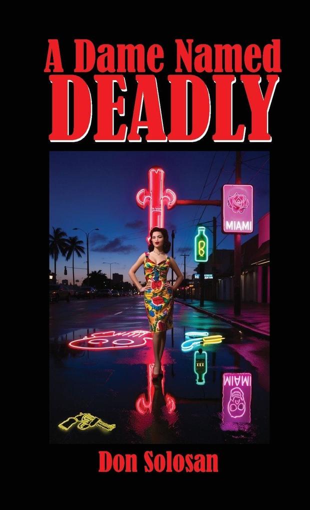 A Dame Named Deadly