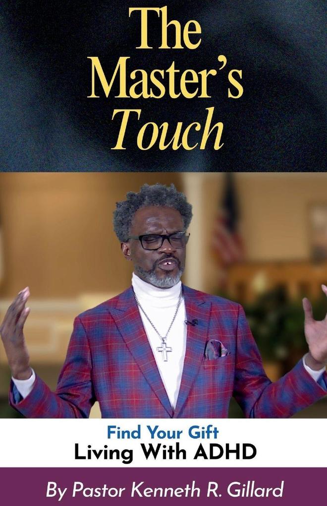 The Master's Touch