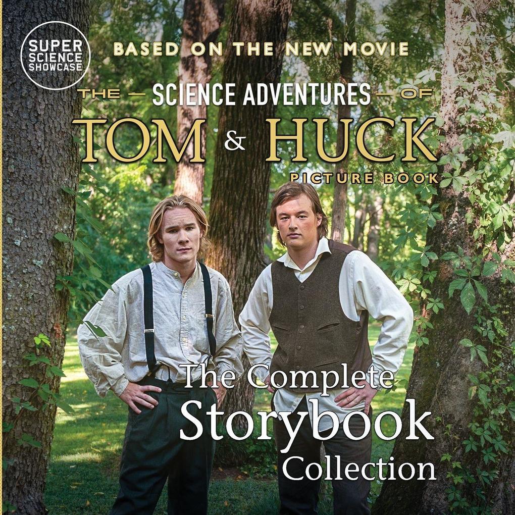 The Science Adventures of Tom & Huck