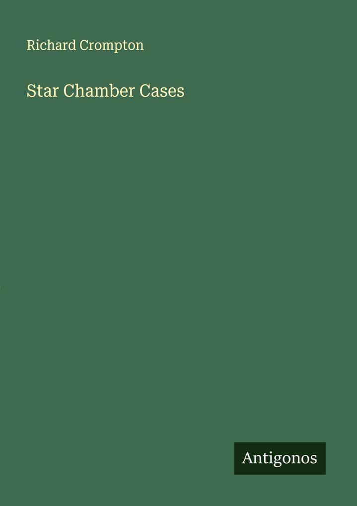 Star Chamber Cases