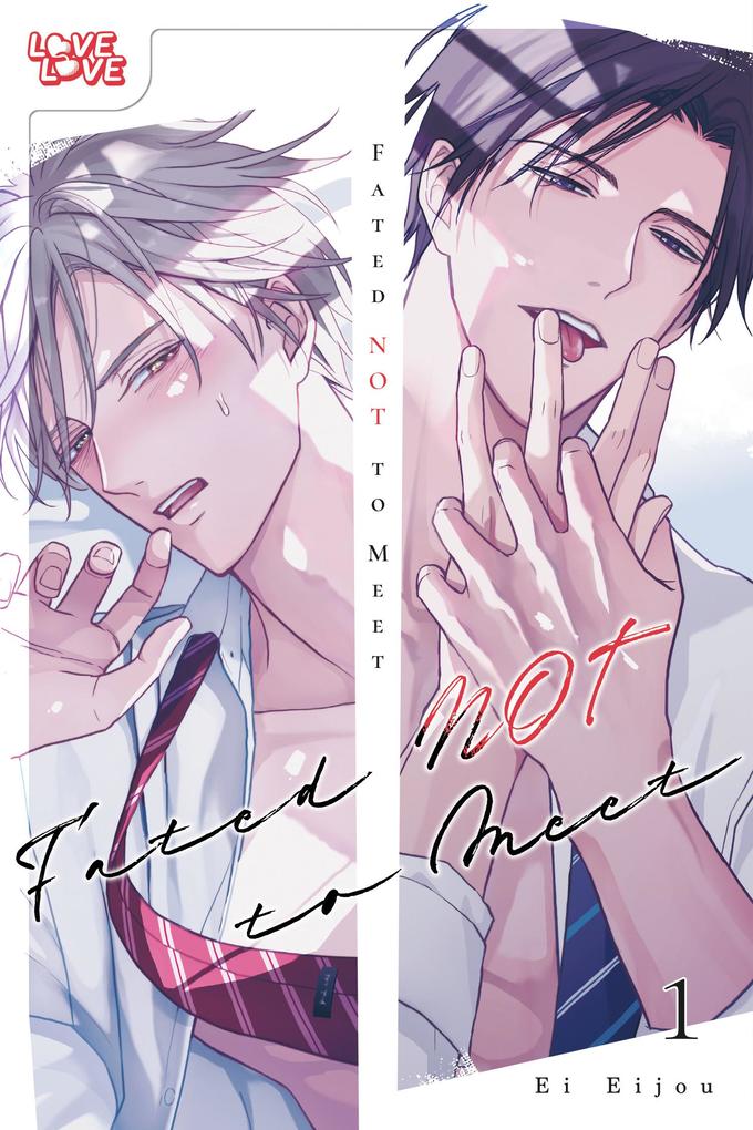 Fated NOT to Meet Volume 1