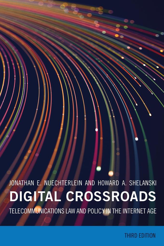 Digital Crossroads third edition