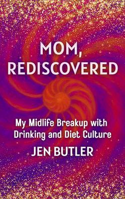 Mom Rediscovered