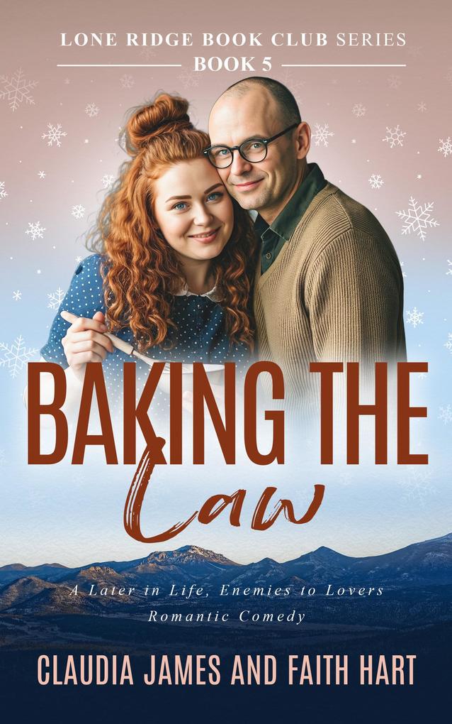Baking the Law (Lone Ridge Book Club #5)