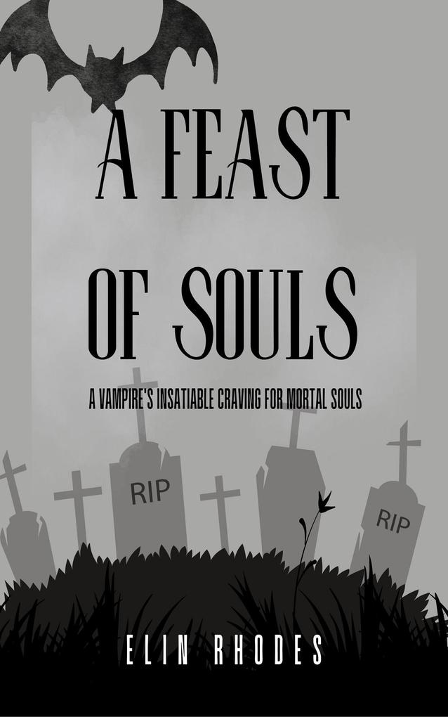 A Feast of Souls