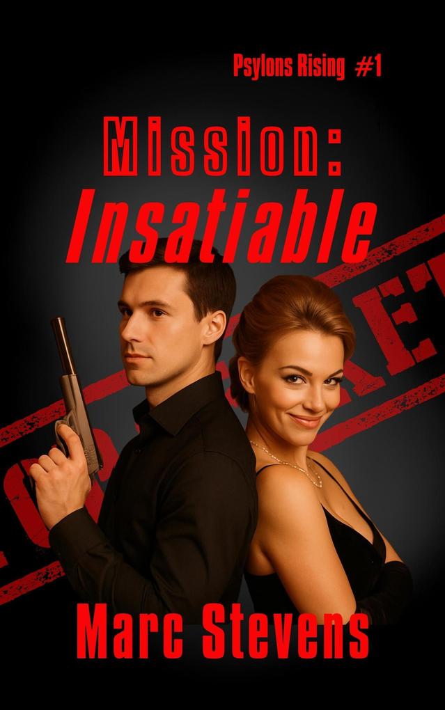 Mission Insatiable