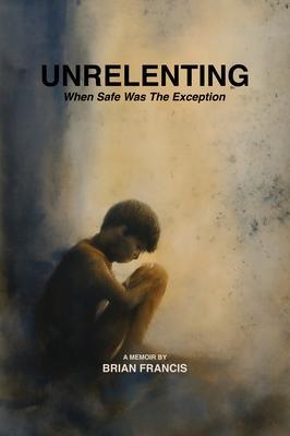 Unrelenting
