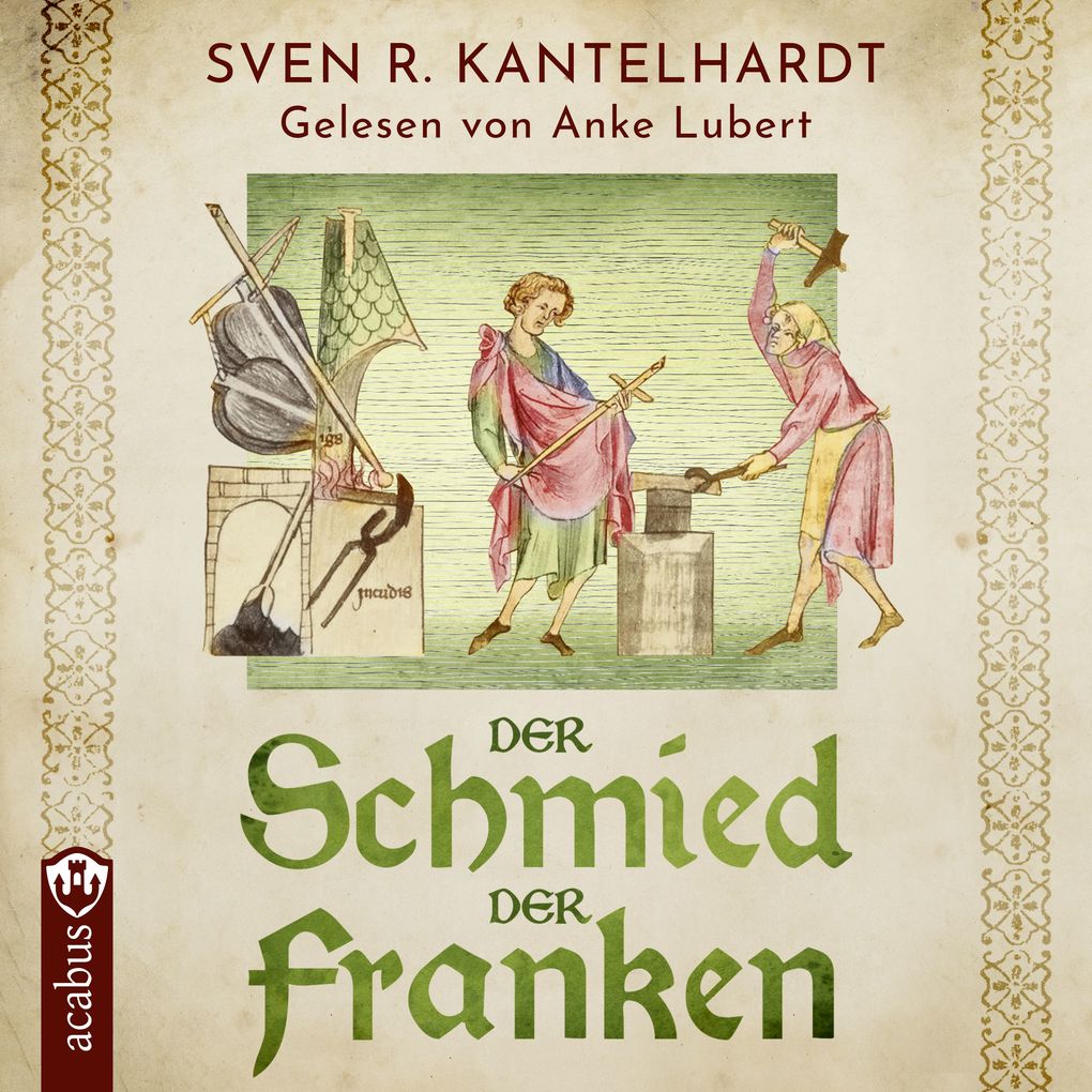 Der Schmied der Franken. Ulfberhts Reise