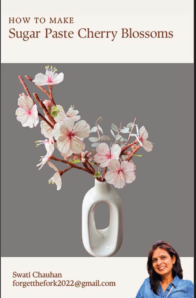 Sugar Paste Cherry Blossoms (Sugar Paste Flowers #1)
