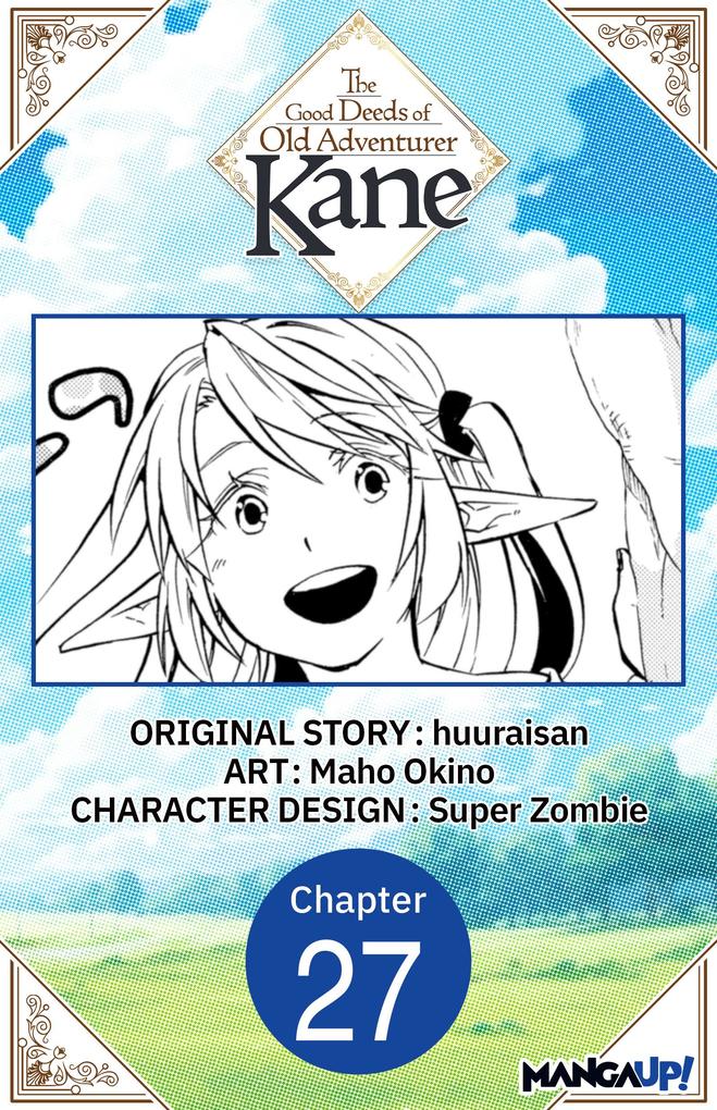 The Good Deeds of Old Adventurer Kane #027