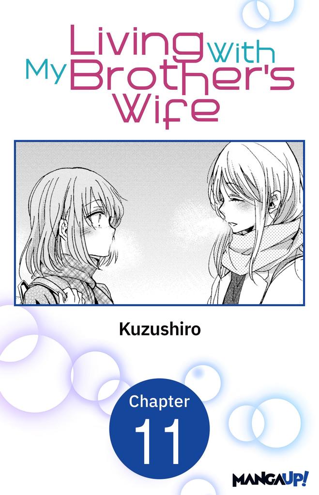 Living With My Brother's Wife #011