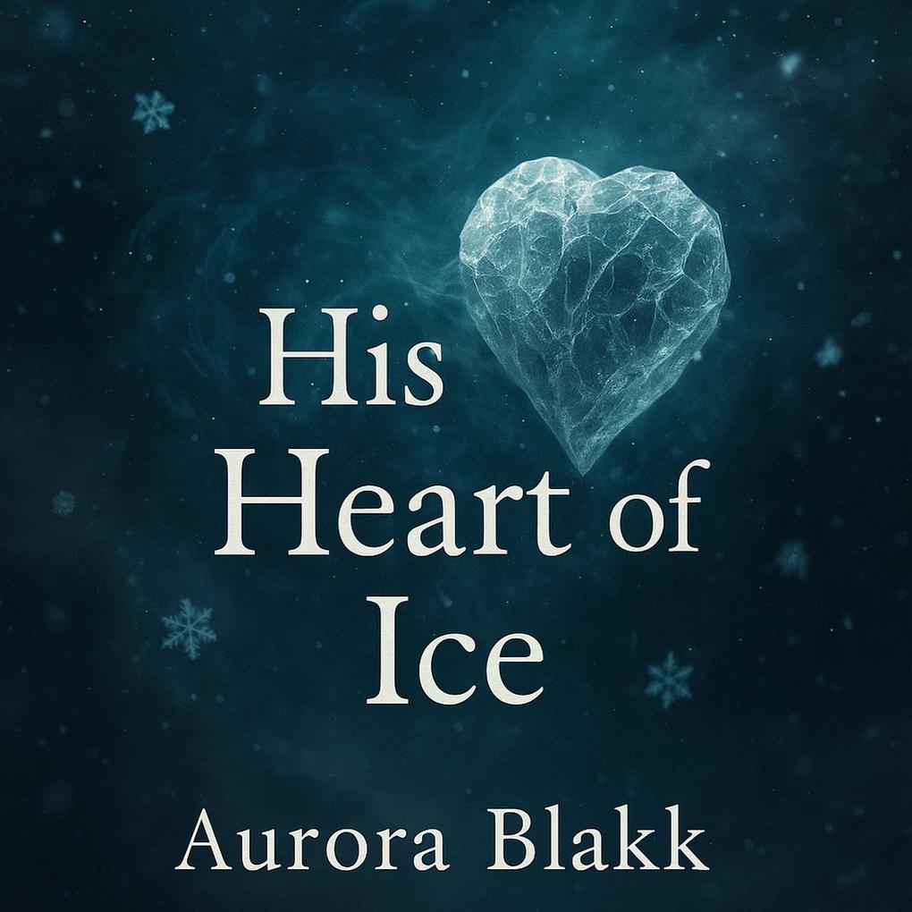 His Heart of Ice