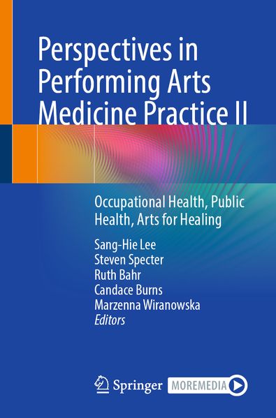 Perspectives in Performing Arts Medicine Practice II