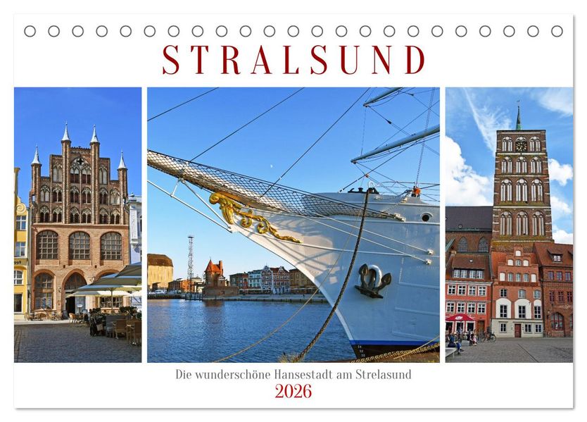 Stralsund die wunderschöne Hansestadt am Strelasund (Tischkalender 2026 DIN A5 quer) CALVENDO Monatskalender