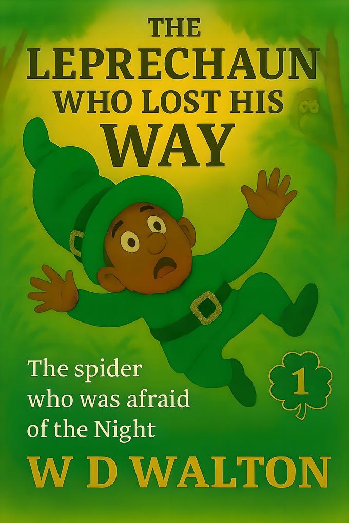 The Leprechaun Who Lost His Way