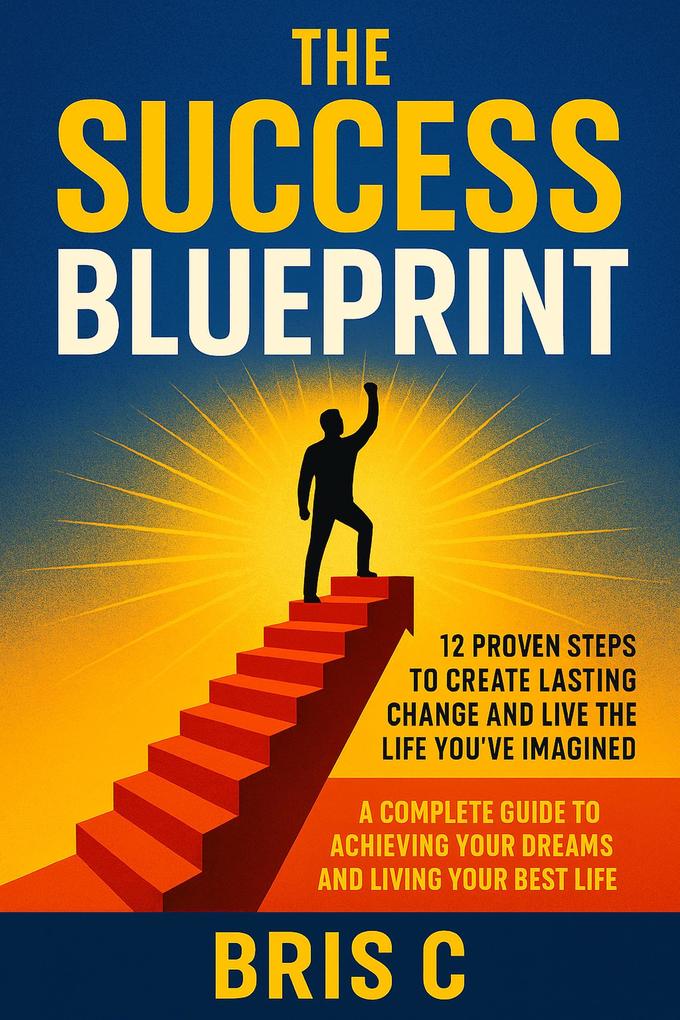 The Success Blueprint