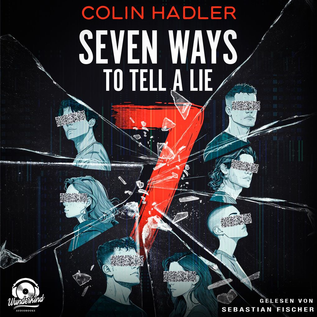Seven Ways to Tell a Lie