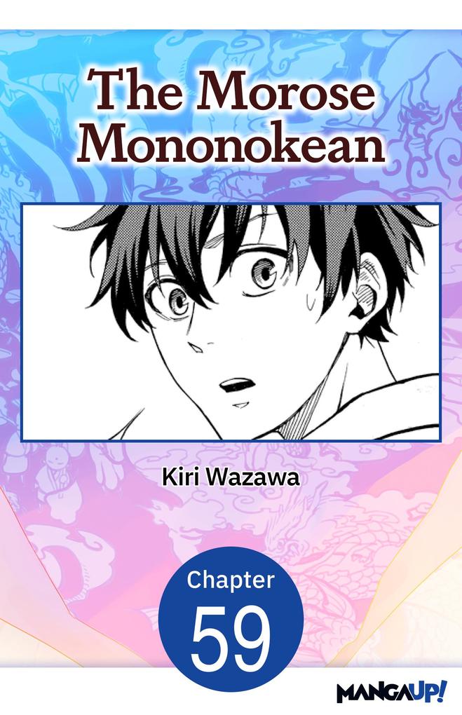 The Morose Mononokean #059