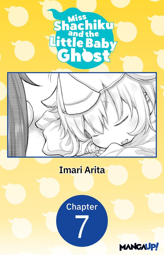 Miss Shachiku and the Little Baby Ghost #007