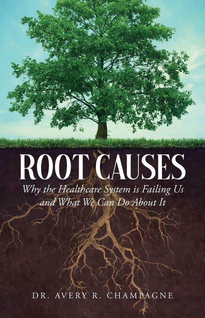 Root Causes