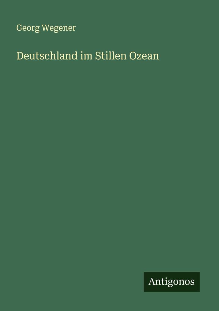 Deutschland im Stillen Ozean