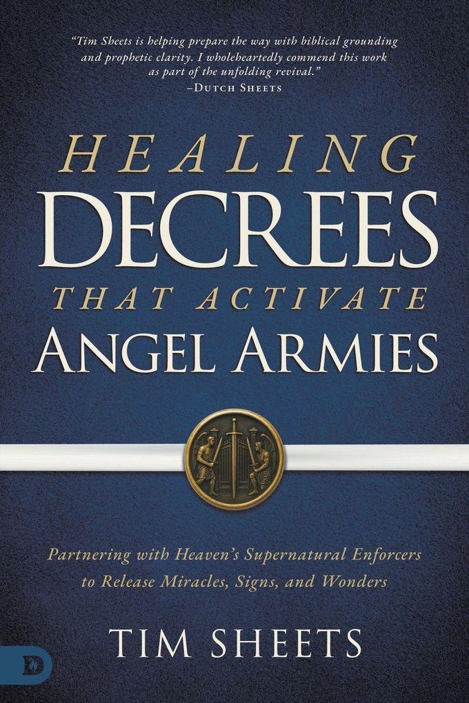 Healing Decrees that Activate Angel Armies