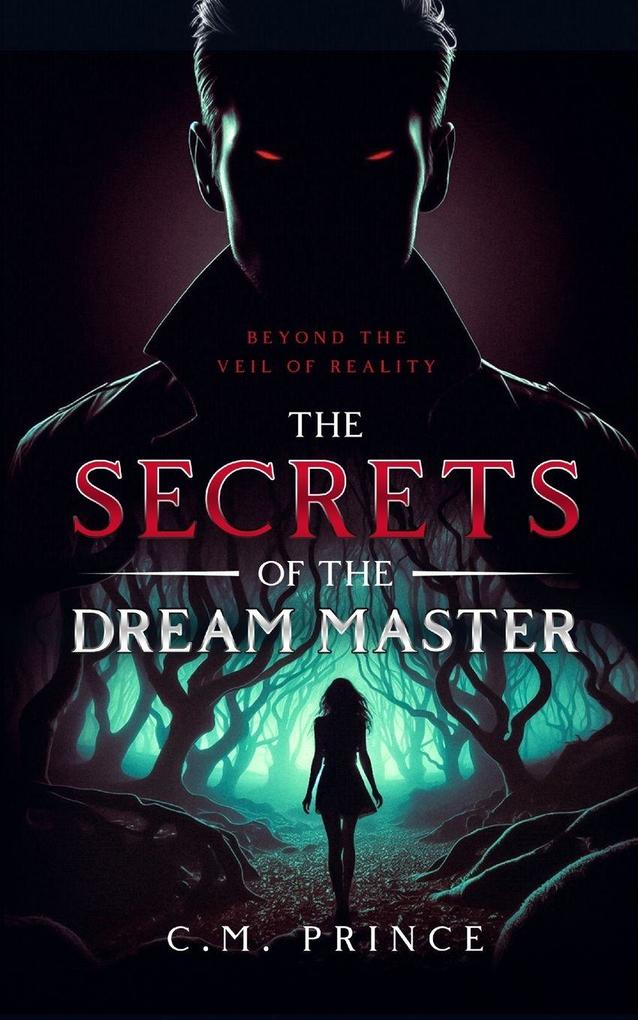 The Secrets of the Dream Master