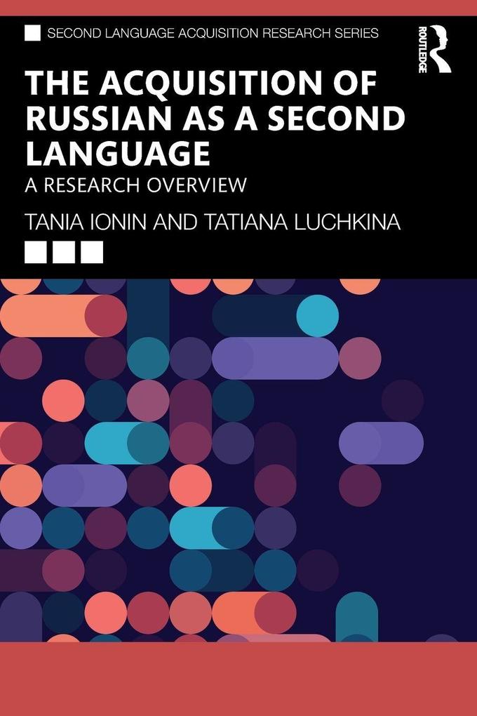 The Acquisition of Russian as a Second Language