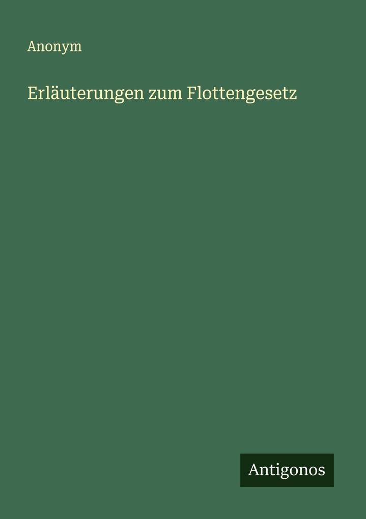 Erläuterungen zum Flottengesetz