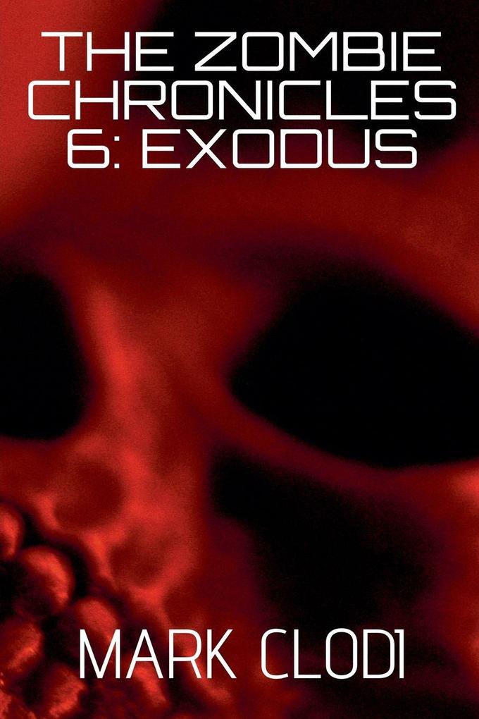 The Zombie Chronicles 6