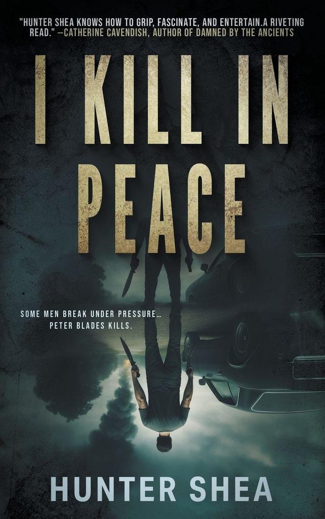 I Kill in Peace