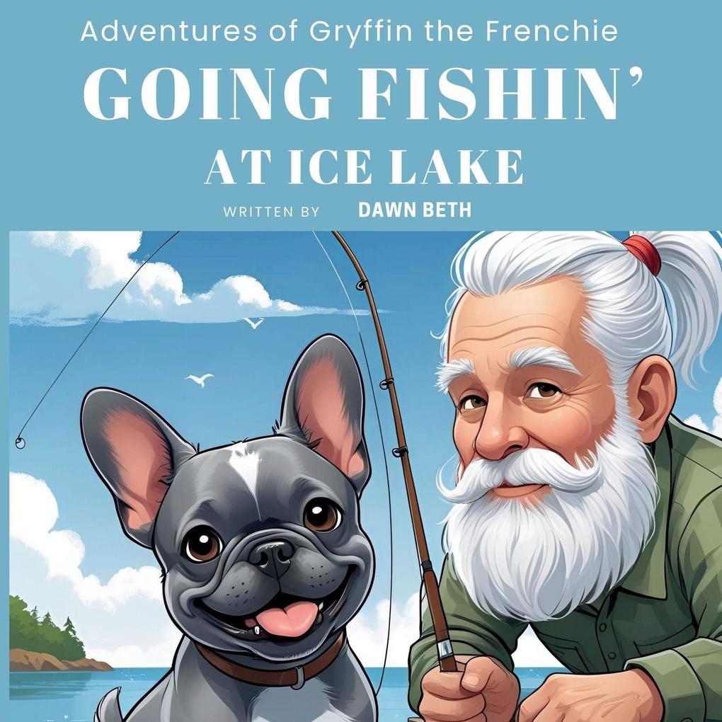 Adventures of Gryffin the Frenchie