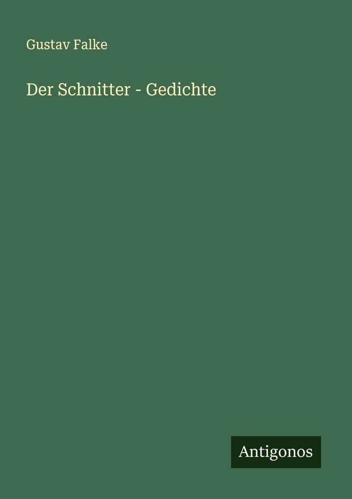 Der Schnitter - Gedichte