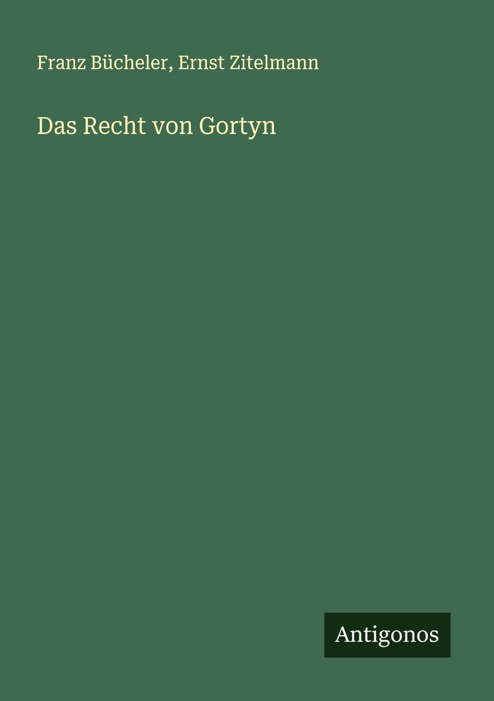 Das Recht von Gortyn
