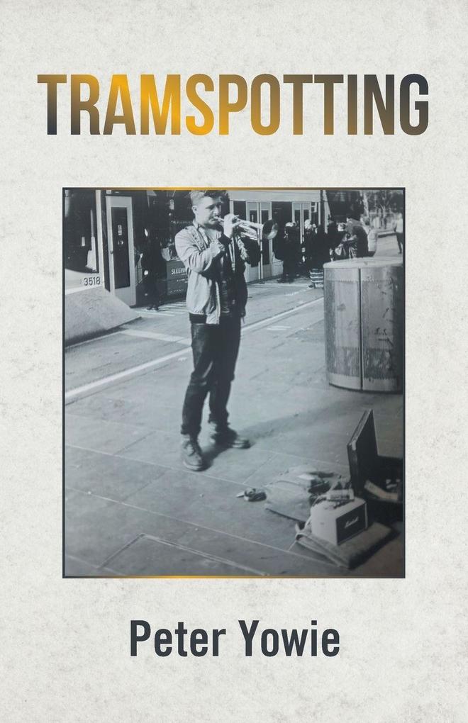 TRAMSPOTTING