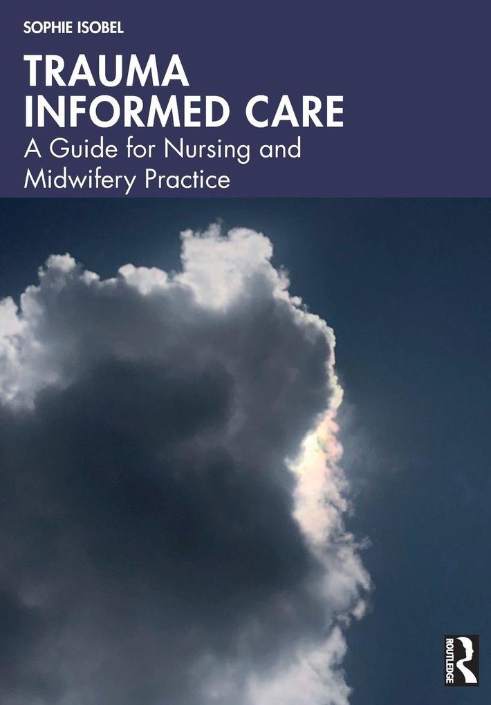 Trauma Informed Care