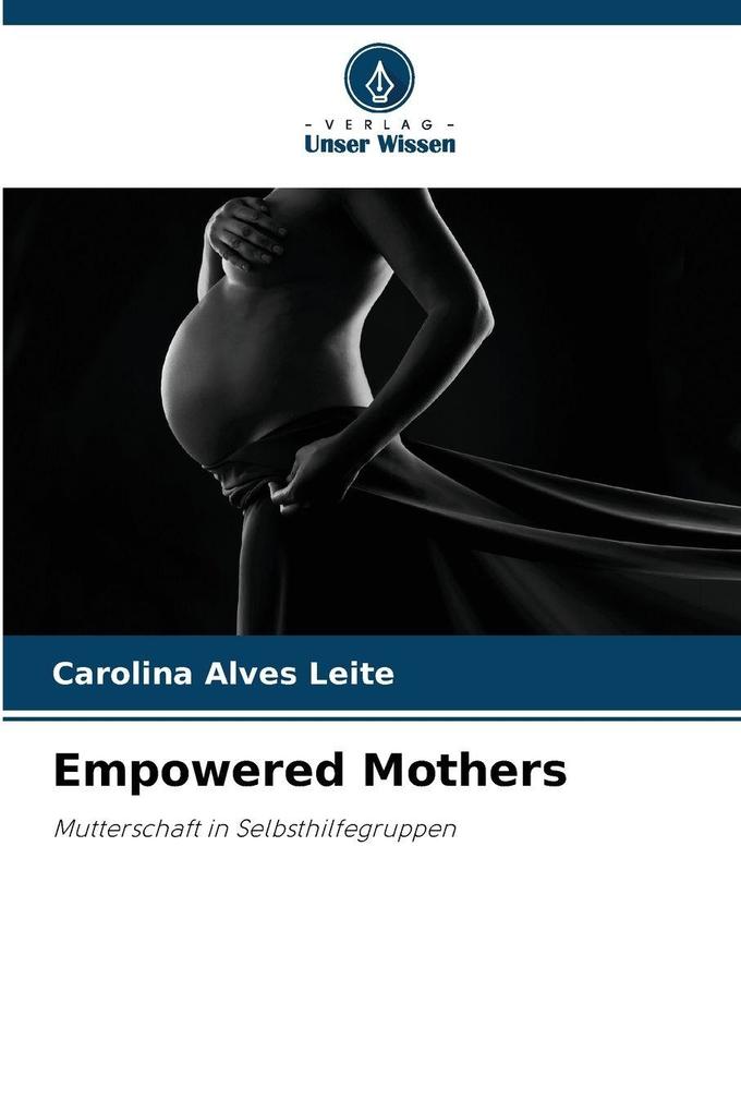 Empowered Mothers