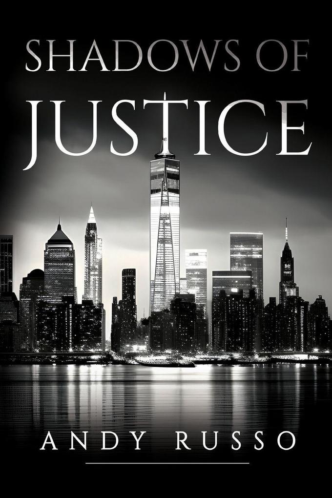 Shadows of Justice