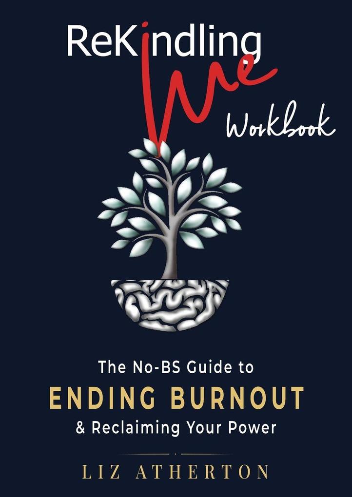 Rekindling Me Workbook