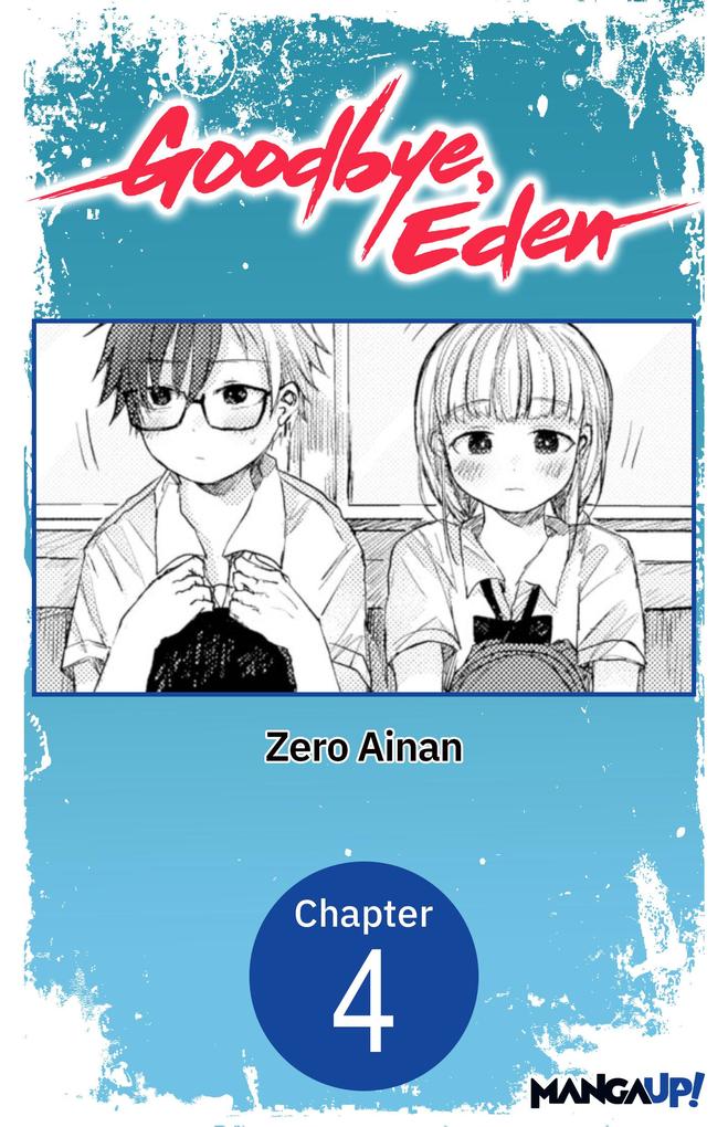 Goodbye Eden #004