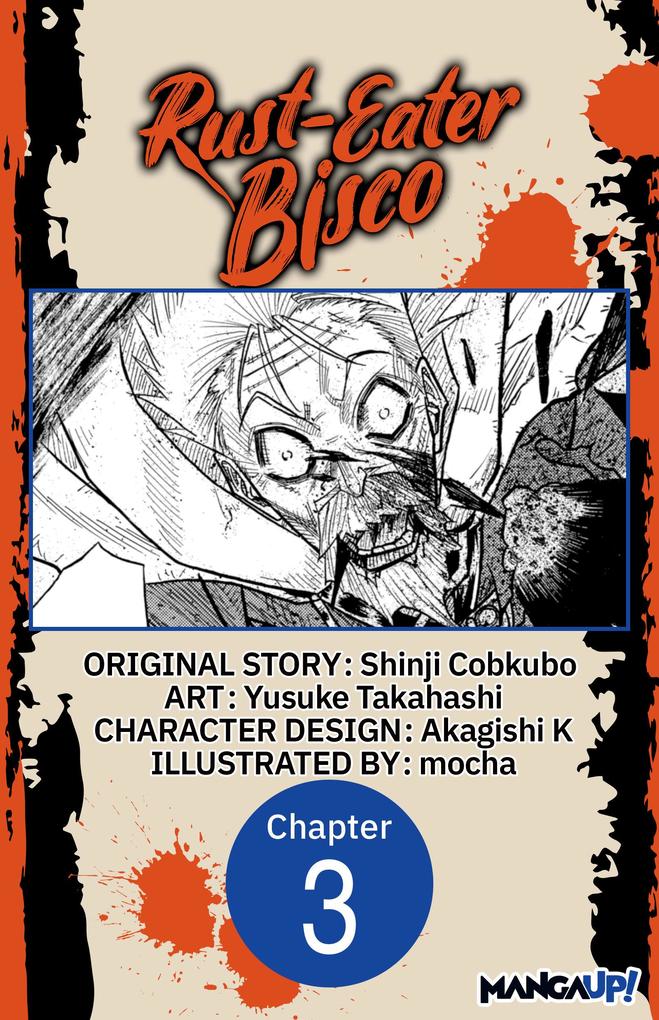 Rust-Eater Bisco #003