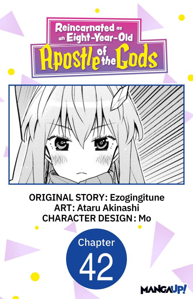 Reincarnated as an Eight-Year-Old Apostle of the Gods #042