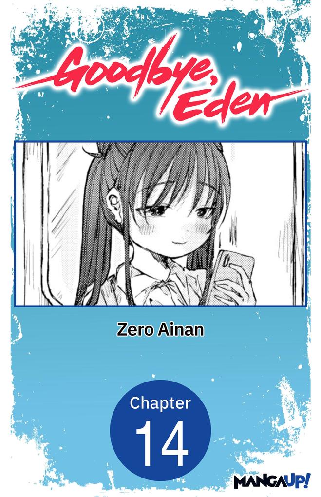 Goodbye Eden #014